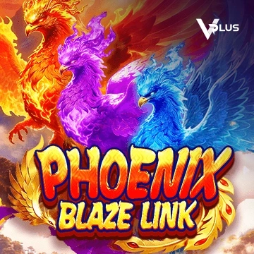 Vplus : Phoenix Blaze Link - STONEBET88