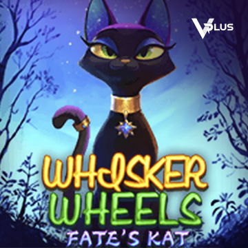 Vplus : Whisker Wheels Fate Kat - STONEBET88