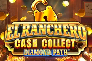 Playtech : El Ranchero Cash Collect Diamond Path - STONEBET88