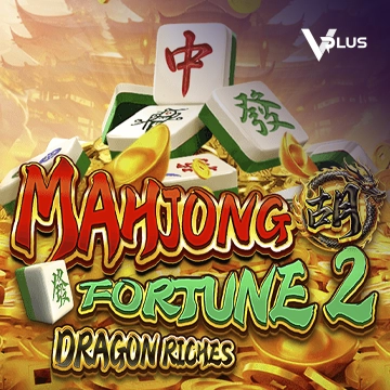 Vplus : Mahjong Fortune 2: Dragon Riches - STONEBET88