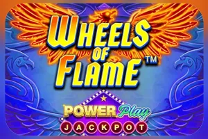 Playtech : Wheels of Flame™ PowerPlay Jackpot - STONEBET88