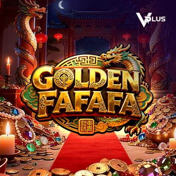 Vplus : GOLDEN FAFAFA - STONEBET88