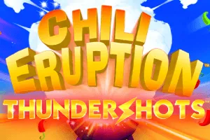 Playtech : Chili Eruption Thundershots - STONEBET88