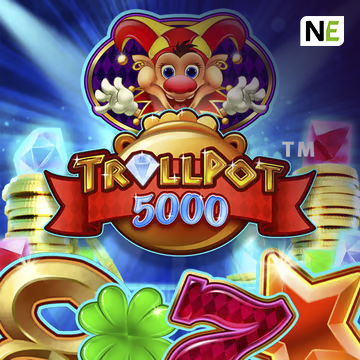 NetEnt : Trollpot 5000 - STONEBET88