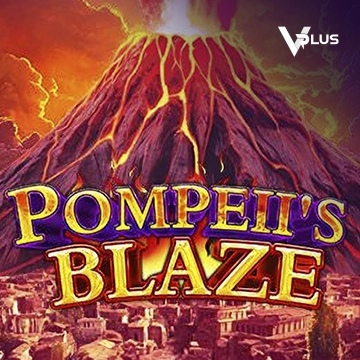 Vplus : Pompeil Blaze - STONEBET88