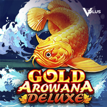 Vplus : Gold Arowana Deluxe - STONEBET88