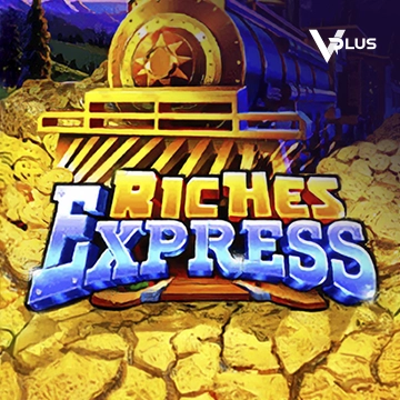 Vplus : Riches Express - STONEBET88