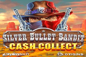 Playtech : Silver Bullet Bandit: Cash Collect - STONEBET88