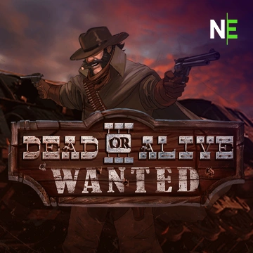 NetEnt : Dead or Alive 3: Wanted - STONEBET88
